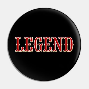 Legendary Pin