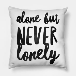 Introvert Valentine Alone But Never Lonely Pillow