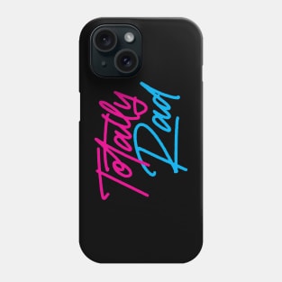 Totally Rad Phone Case