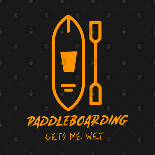 Paddleboarding Gets Me Wet | Paddleboarding Gift - Paddleboarding - T-Shirt