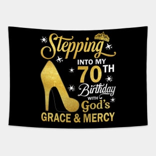 Stepping Into My 70th Birthday With God's Grace & Mercy Bday Tapestry