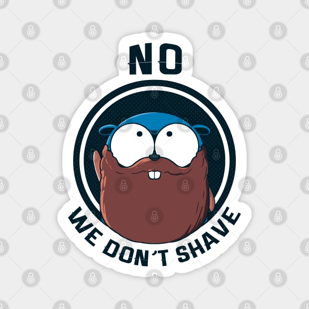 Golang Gopher Won't Shave Magnet by clgtart