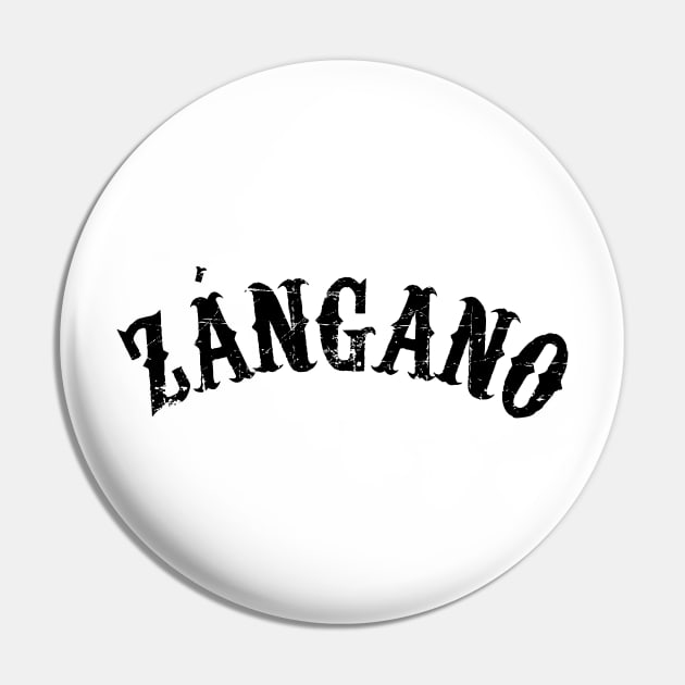 Zángano Pin by verde