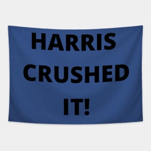 HARRIS CRUSHED IT! Tapestry