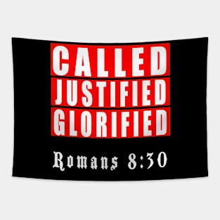 Called, Justified, Glorified Christian T-Shirt Tapestry