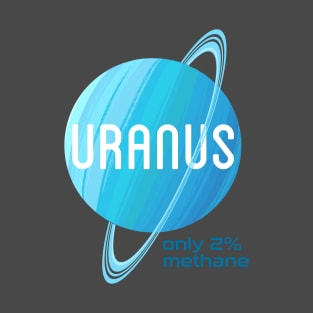 Uranus too T-Shirt