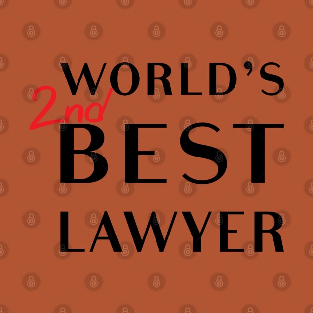 World's 2nd Best Lawyer by tvshirts