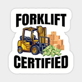 Forklift Certified Magnet