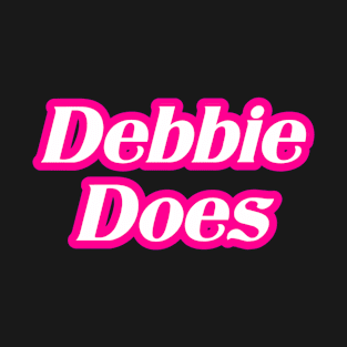 Debbie Does T-Shirt