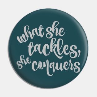 What she tackles, she conquers. Pin