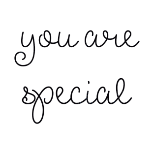 you are special T-Shirt