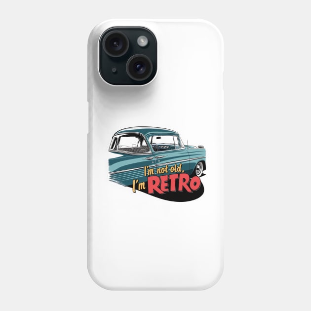 "Retro Revival: Classic Car Vintage Vibes" - I,m Not Old Phone Case by stickercuffs