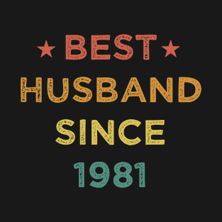 Best Husband Since 1981 Funny Wedding Anniversary Gifts Vintage T-Shirt