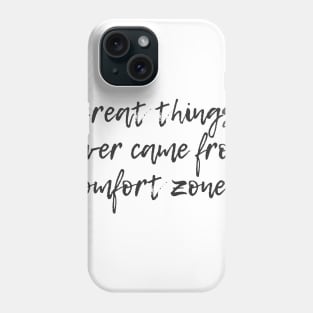 Great Things Phone Case