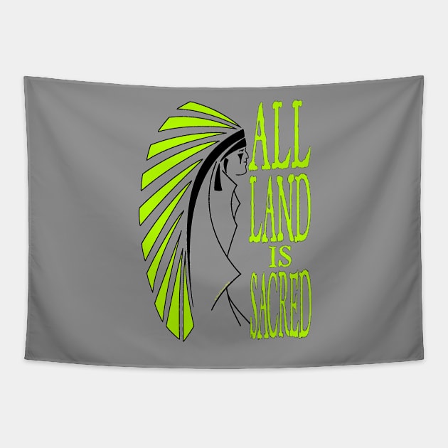 All Land is Sacred v2 Tapestry by ndnvirus