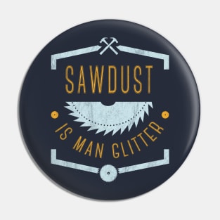 Woodworking: sawdust is man glitter Pin