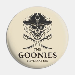 Goonies Never Say Die Pin