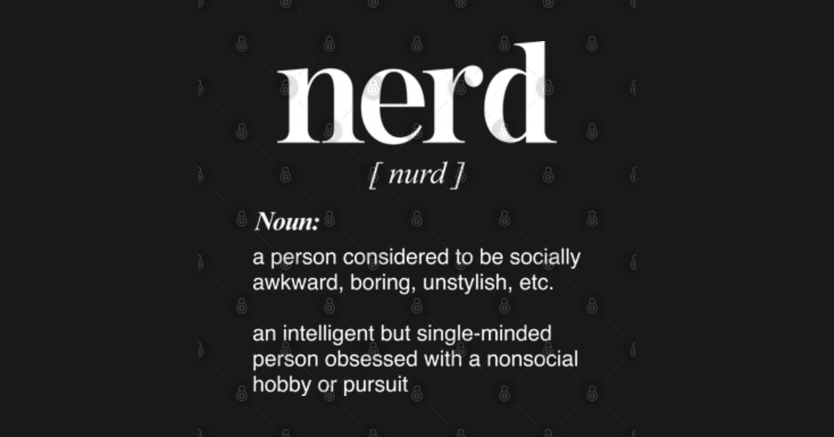 Nerd Definition Ver.2 Nerds TShirt TeePublic