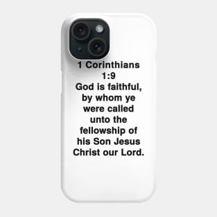 1 Corinthians 1:9  King James Version (KJV) Bible Verse Typography Phone Case