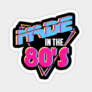 Made In The 80s 1980s Retro Nineteen Eighties Vintage Music Magnet