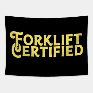 Forklift Certified Meme Tapestry