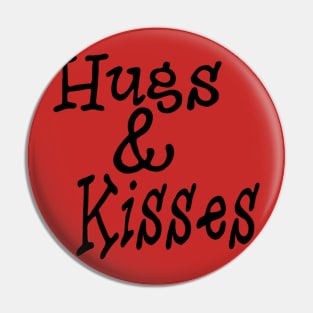 Hugs & Kisses Pin