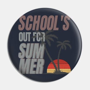 cute retro last day of school school's out for summer teacher Pin