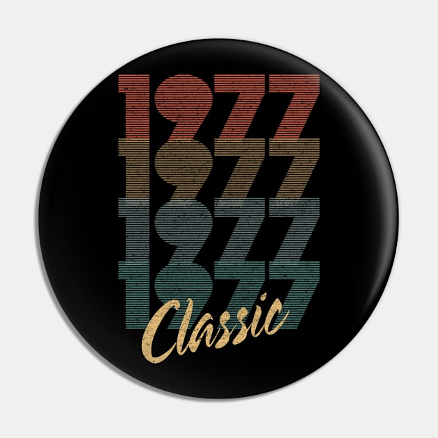 1977 - Retro Vintage Classic Birthday Gift Pin by ReneeCummings