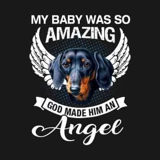 My Baby Was So Dachshund T-Shirt