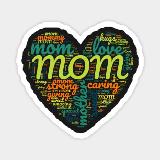 Colorful Mom Mother Love Words Heart Magnet