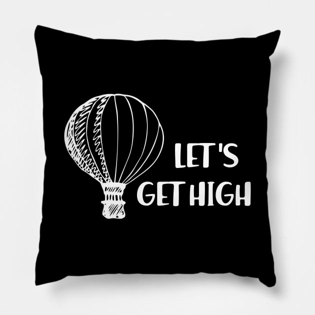 Hot Air Balloon - Let's get high Pillow by KC Happy Shop