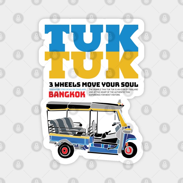 Tuk Tuk Bangkok Thailand Transportation Magnet by KewaleeTee