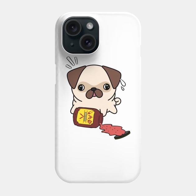 Funny Pug Spills a jar of BBQ Sauce Phone Case by Pet Station