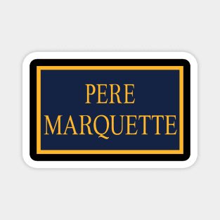 Pere Marquette Railway Magnet