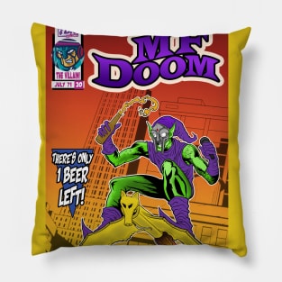 The Villain! Pillow