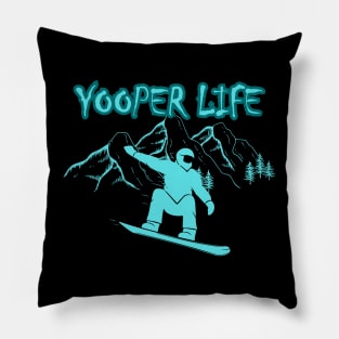 Yooper Life SnowBoarding Mountains Pillow