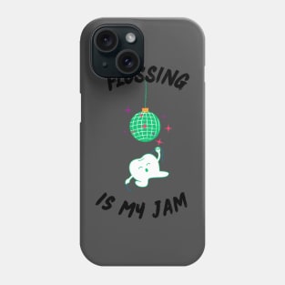 Flossing is my Jam Phone Case