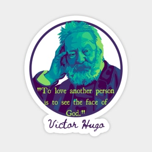 Victor Hugo Portrait and Quote Magnet