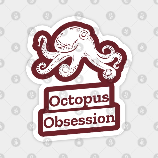 octopus obsession Magnet by juinwonderland 41