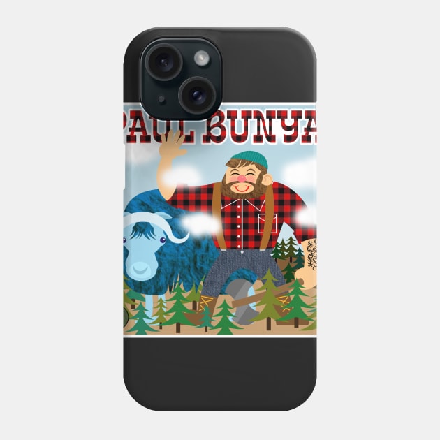 Paul Bunyan Phone Case by brodiehbrockie