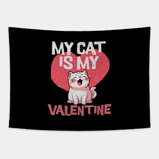 My Cat Is My Valentine Tapestry