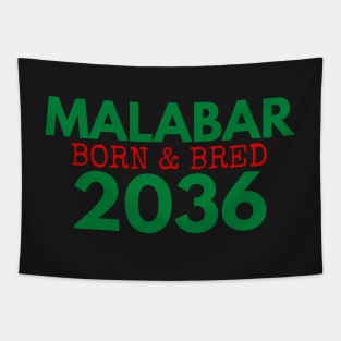 MALABAR BORN AND BRED SOUTHS COLOURS 2036 - MADE FOR MALABAR LOCALS Tapestry