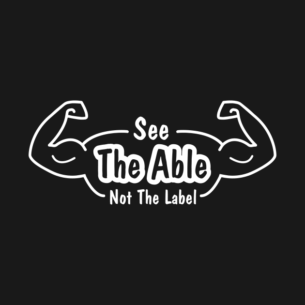 Autism Awareness - see the able not the label by Amrshop87