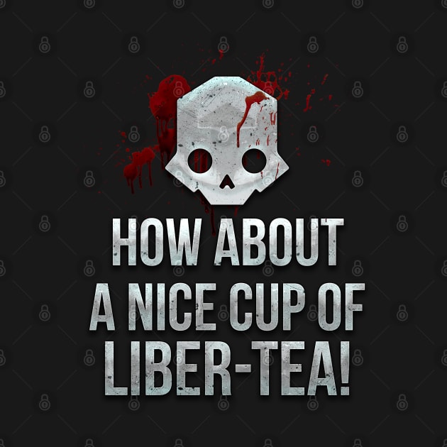 LIBER-TEA! by RetroFreak