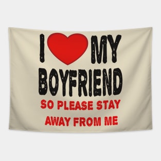 I LOVE MY BOYFRIEND Tapestry