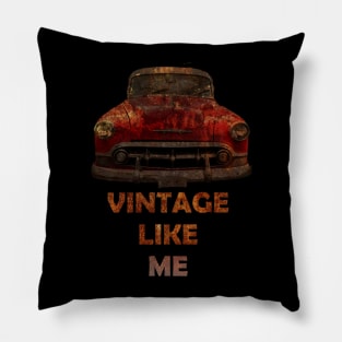 Vintage Car Like Me Pillow