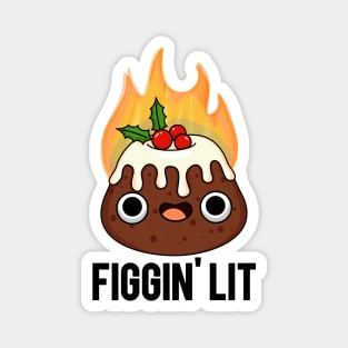 Figgin' Lit Funny Christmas Pun Magnet