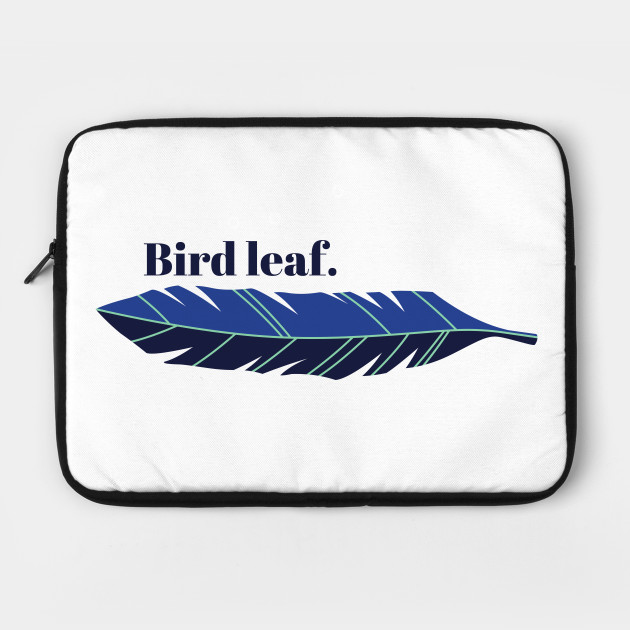 Bird Leaf Funny Meme Laptop Case Teepublic