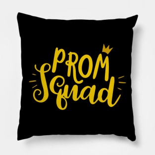 Prom Squad 2024 I Graduate Prom Squad 2024 Pillow