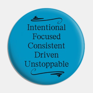 Motivational Inspiring Words Intentioanl Focued Pin